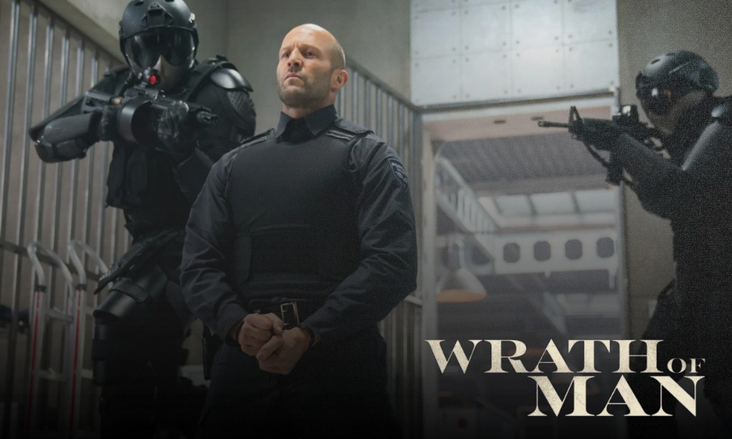 Sinopsis Wrath of Man (2021), Daftar Pemain Lengkap, dan Rekomendasi Film Jason Statham Terbaru