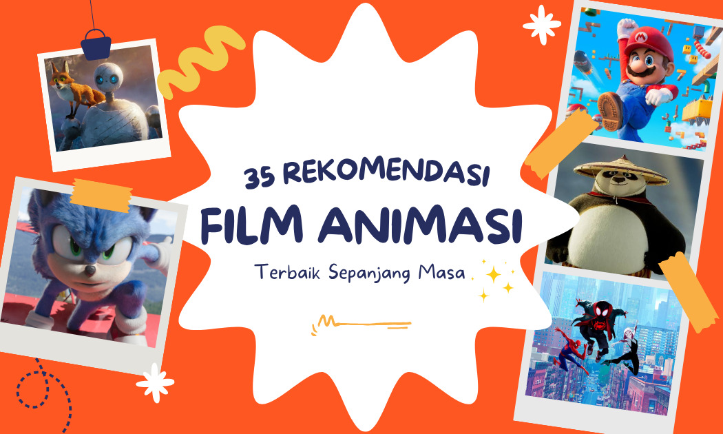 35 Rekomendasi Film Animasi Terbaik Sepanjang Masa